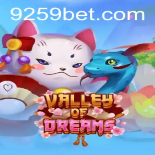 Descubra o Fascinante Mundo de ValleyofDreams e as Estratégias de 9529BET